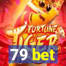 79 bet